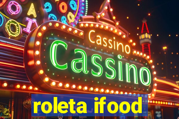 roleta ifood